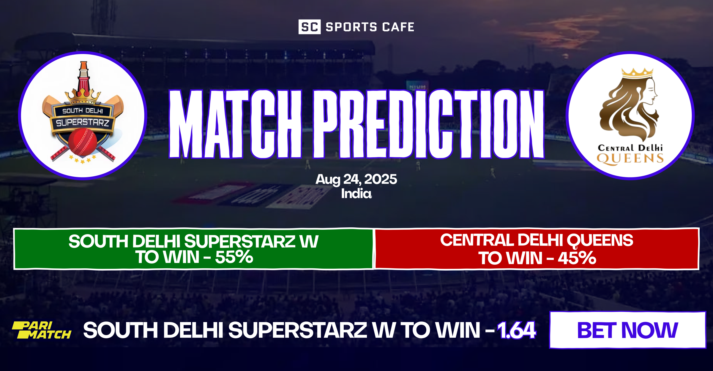South Delhi Superstarz Women vs Central Delhi Queens